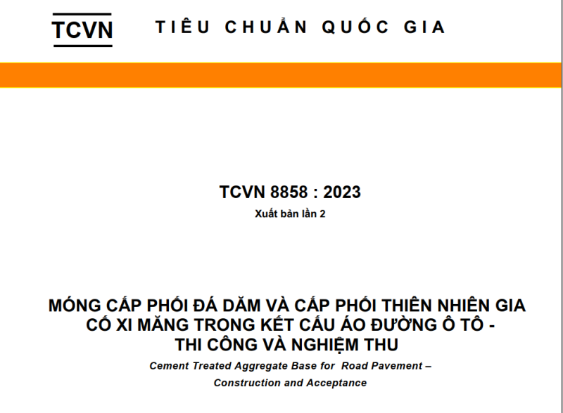 TCVN 8858:2023 MÓNG CẤP PHỐI ĐÁ DĂM VÀ CẤP PHỐI THIÊN NHIÊN GIA CỐ XI MĂNG TRONG KẾT CẤU ÁO ĐƯỜNG Ô TÔ - THI CÔNG VÀ NGHIỆM THU